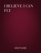I Believe I Can Fly SATB choral sheet music cover